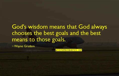 God's Wisdom Quotes: top 100 famous quotes about God's Wisdom