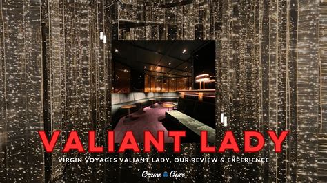 Virgin Voyages Valiant Lady Reviewed - Cruise Gear