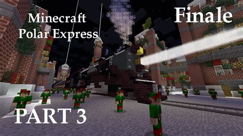 Minecraft Polar Express - Part 3 - YouTube