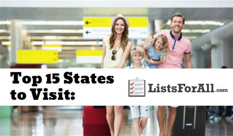 Best States to Visit: The Top 15 List - ListsForAll.com