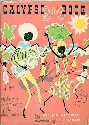 Calypso music the first publication of this song book came in 1957. Caribbean Music, Caribbean ...