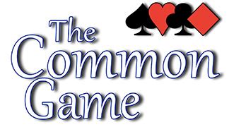 The Common Game | Newtown Bridge Club