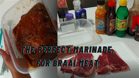 HOW TO MARINADE BRAAI MEAT, PERFECTLY + MINI VLOG | PREP FOR A BRAAI ...