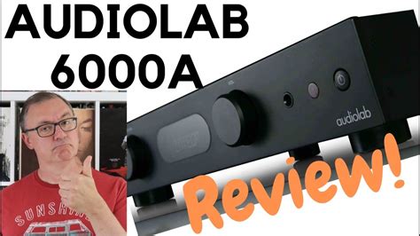 AUDIOLAB 6000A REVIEW! THE BEST INTEGRATED AMPLIFIER YOU CAN BUY UNDER £1,000? - YouTube