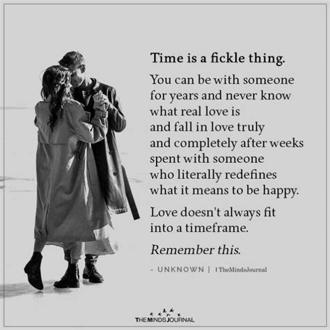 Time is a Fickle Thing | Real love quotes, New year love quotes, True love quotes