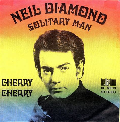 Neil Diamond – Solitary Man / Cherry Cherry - Fonts In Use