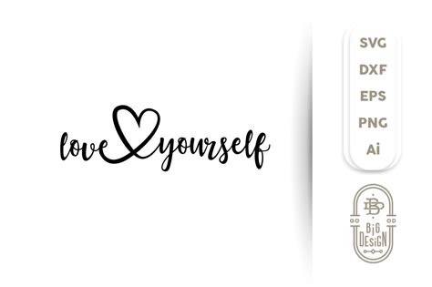 SVG Cut File: Love Yourself By Big Design | TheHungryJPEG