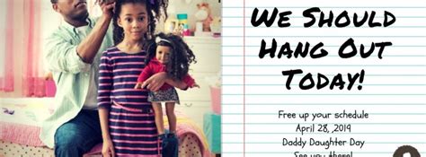 Daddy Daughter Day , Oakland CA - Apr 7, 2019 - 4:00 PM