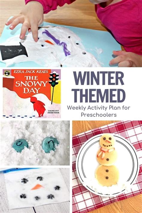 The Snowy Day Winter Week Themed Activity Plan for Preschoolers