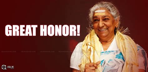 Deserving Honor for Singer S.Janaki!