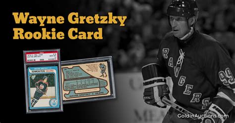 Wayne Gretzky Rookie Card | The Finest in Known Existence | Goldin Auctions