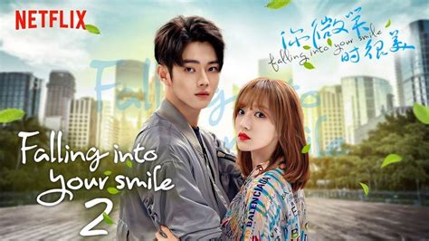 Falling Into Your Smile Season 2 Release Date and Cast Updates