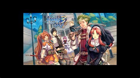 The Legend of Heroes: Trails in the Sky: The 3rd Review - An Overdose ...