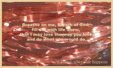 Breathe On Me Breath of God ~ hymn | At Home