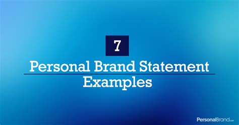 7 Personal Brand Statement Examples | PersonalBrand.com