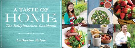 Gill Books - Dear Reader - A Taste of Home: The Ballyknocken Cookbook By Catherine Fulvio