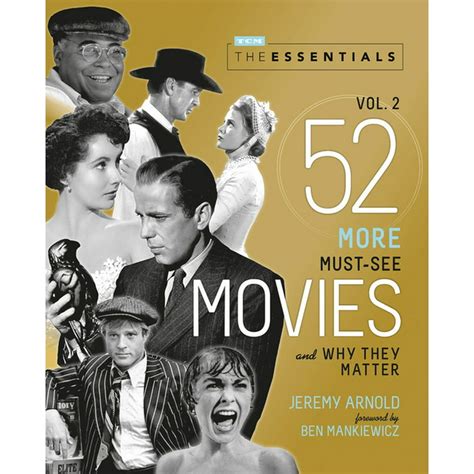 Turner Classic Movies: The Essentials Vol. 2 : 52 More Must-See Movies ...