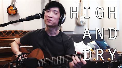 High and Dry - Radiohead - Original Fingerstyle Acoustic Cover - YouTube