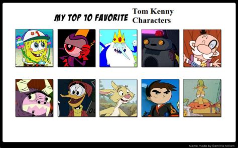 Top 10 Favorite Tom Kenny Characters by MrAnimatedToon on DeviantArt