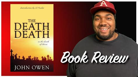 The Death of Death in the Death of Christ Book Review - YouTube