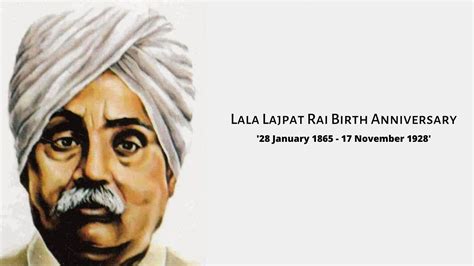 Lala Lajpat Rai Birth Anniversary: Images, Biography, Facts, History ...