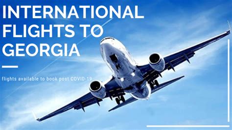 Available international flights to Georgia • Geotrend