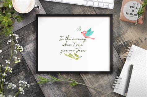 Free Printable Christian Wall Art - In The Morning When I Rise Give Me Jesus - World of Printables