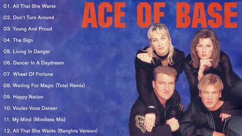 Ace Of Base's Greatest Hits Full Album - The Best Of Ace Of Base Collection - NonStop Playlist ...