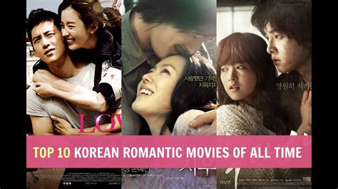 Top 10 Korean Romantic Movies Of All Time - YouTube