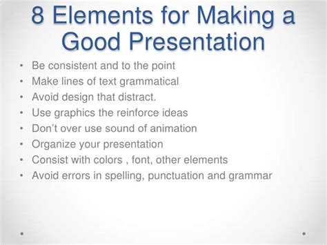 8 elements for making a good presentation