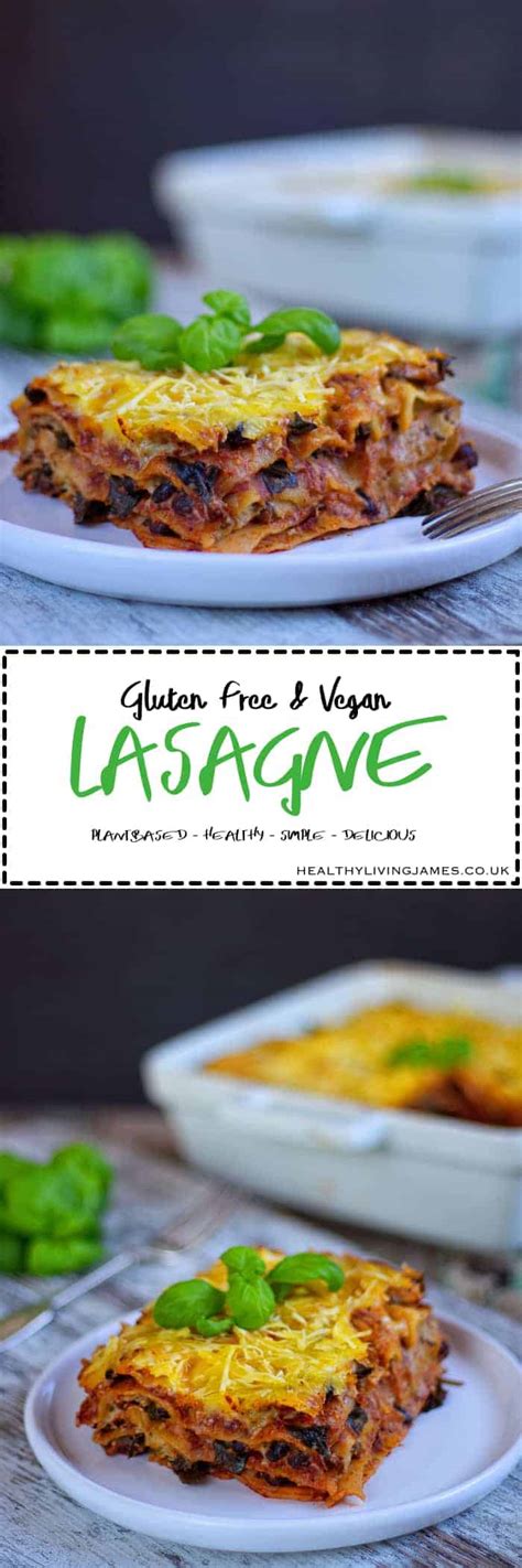 Gluten Free & Vegan Lasagne - Healthy Living James The best plant-based lasagne you will try!