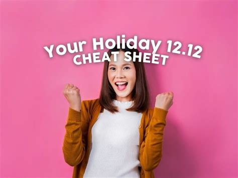 Your Holiday 12.12 Cheat Sheet!