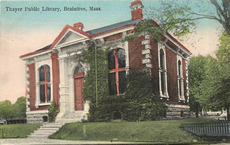 Library Postcards: Thayer Public Library, Braintree, Massachusetts