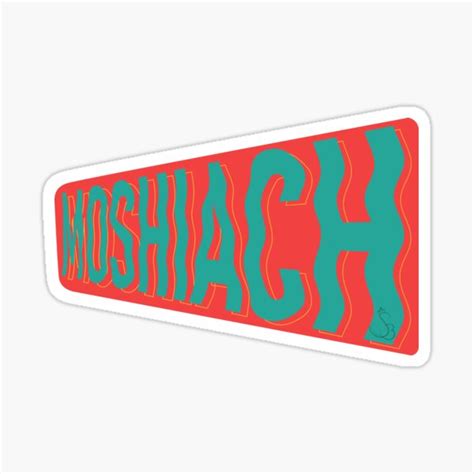 "Moshiach " Sticker by shaybelle | Redbubble