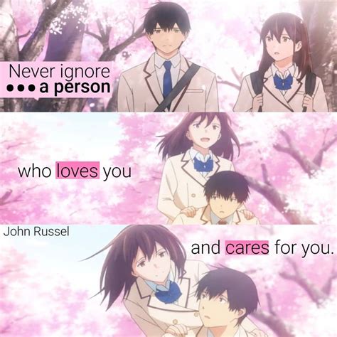 two anime characters with the caption never ignore a person who loves you and cares for you