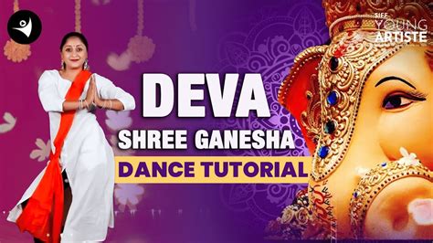 Deva Shree Ganesha - Dance Tutorial | Ganesh Chaturthi | Agneepath ...