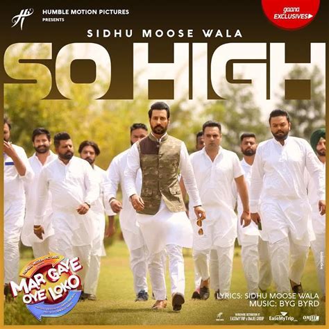 So High (Mar Gaye Oye Loko) - Sidhu Moose Wala Album mp3 songs Download - DjPunjab.Com