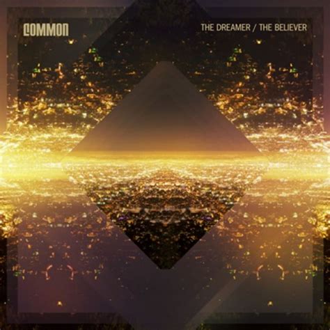 Album Stream: Common "The Dreamer, The Believer" | Complex