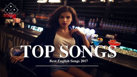 Best English Songs 2017 | 1H Remixes Of Popular Songs Chillout Lounge Relaxing Mix | Love Songs ...