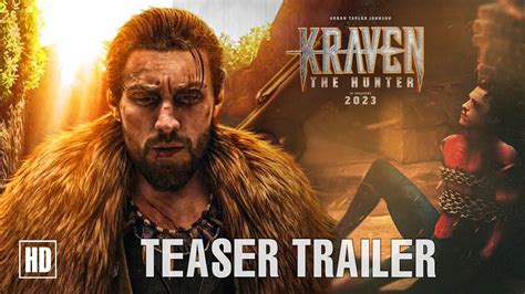 KRAVEN THE HUNTER With red band trailer and reactions - MOVIES and MANIA