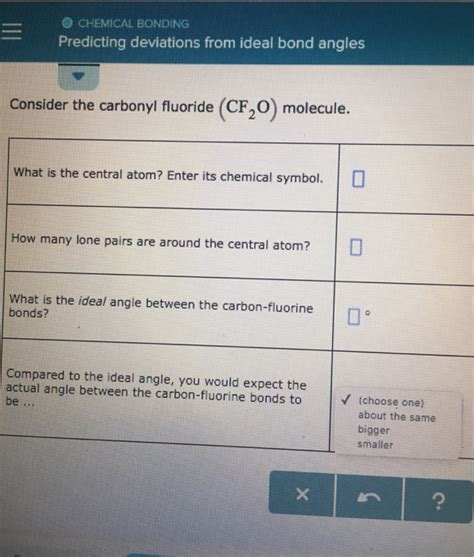 (Solved) - CHEMICAL BONDING -Predicting Deviations From Ideal Bond Angles... (1 Answer ...