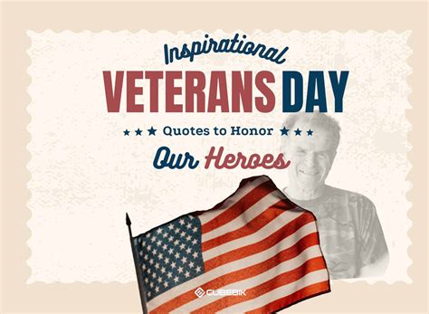 30+ Inspirational Veterans Day Quotes To Honor Our Heroes | CubeBik Blog