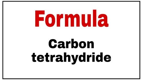 How to write chemical formula for Carbon tetrahydride|Molecular formula for Carbon tetrahydride ...