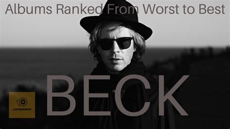 Beck Albums Ranked From Worst to Best - YouTube