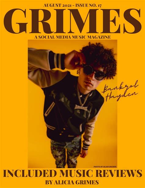 GRIMES MAGAZINE - AUGUST 2021 - ISSUE 17 by Grimes Magazine - Issuu