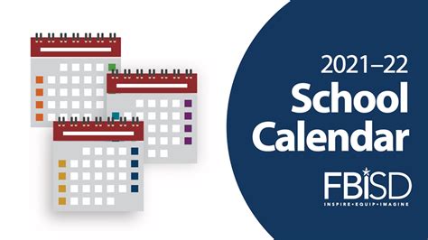 Fort Bend ISD Calendar Options for 2021-2022 School Year