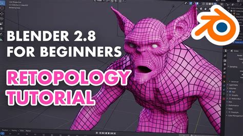 Retopology for Beginners in Blender 2.8 - Retopo the Correct Way - YouTube