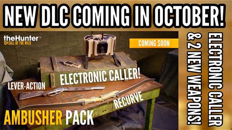 NEW DLC COMING TO THE HUNTER CALL OF THE WILD IN OCTOBER! TWO NEW WEAPONS AND AN ELECTRONIC ...