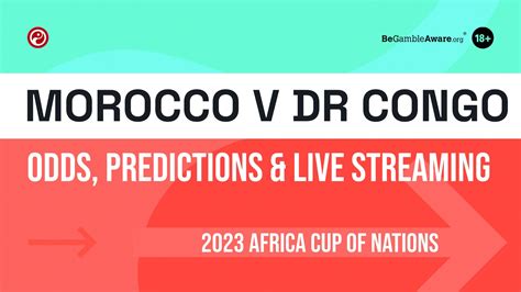 Morocco v DR Congo live stream: Africa Cup of Nations tips, odds and ...