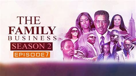 The Family Business Season 2 EP:7: Release Date, Cast, Plot, Trailer ...